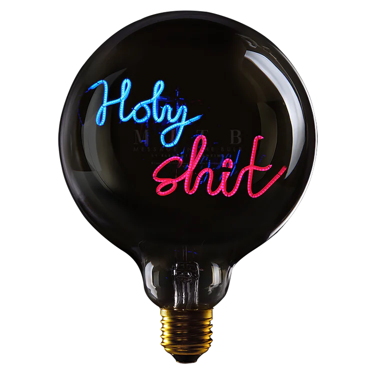 Holy shit- Message in the bulb