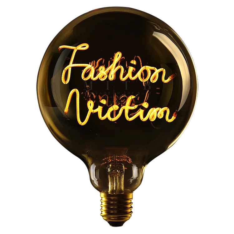 Fashion Victim - Message in the bulb