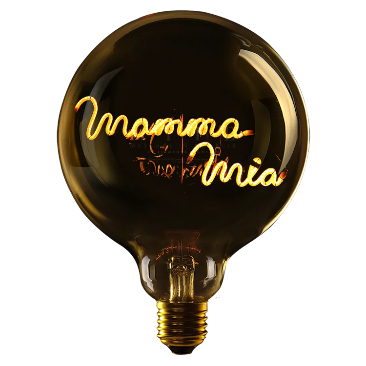 Mamma mia- Message in the bulb